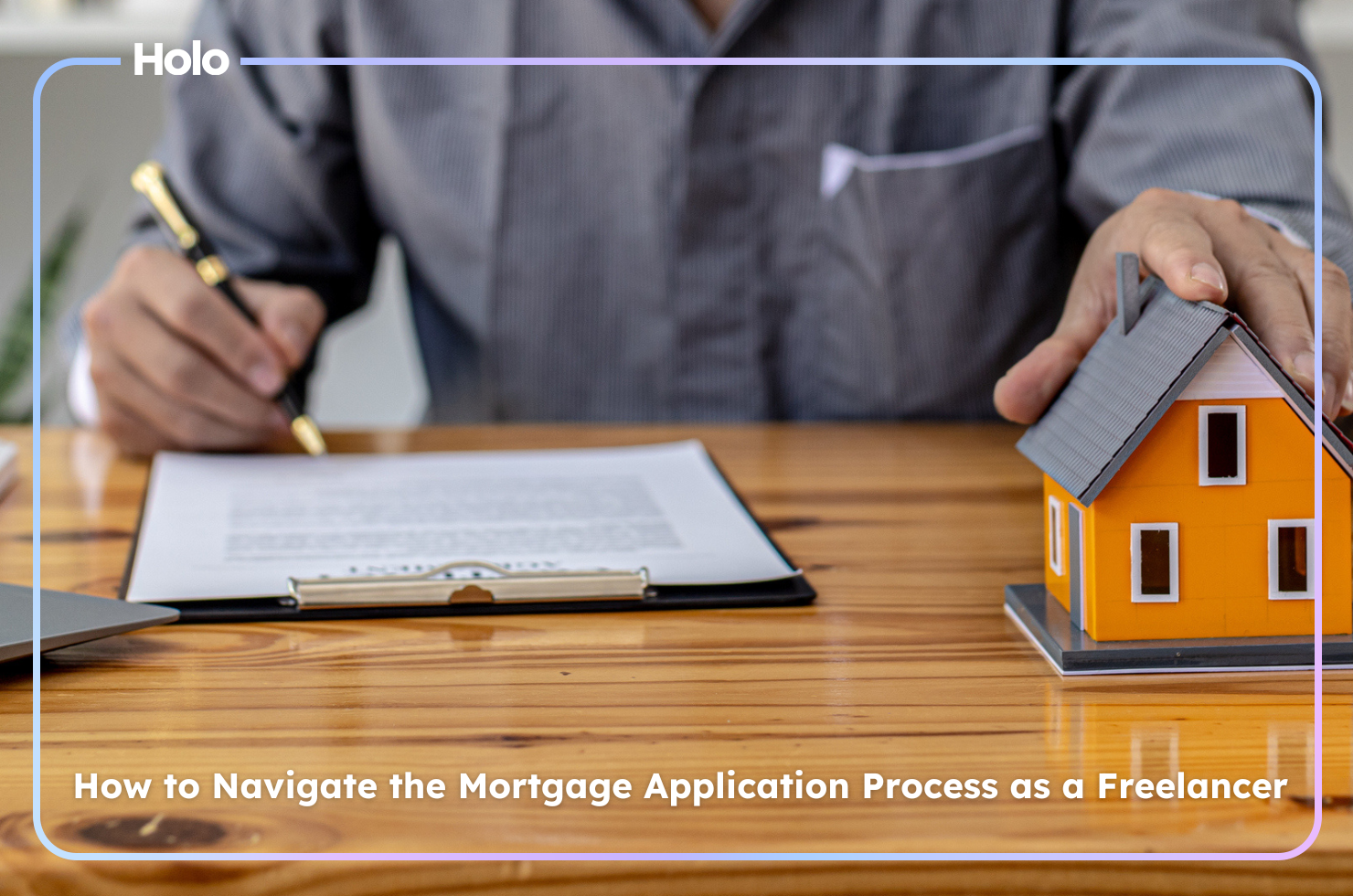 How to Navigate Mortgage Application Process as Freelancer in Dubai